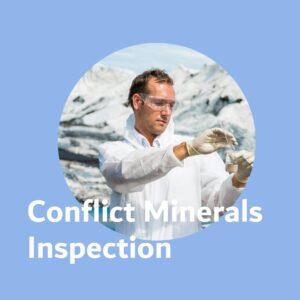 Conflict minerals inspection