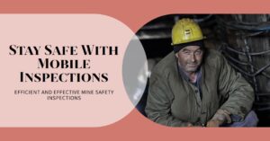 Mine safety inspection 