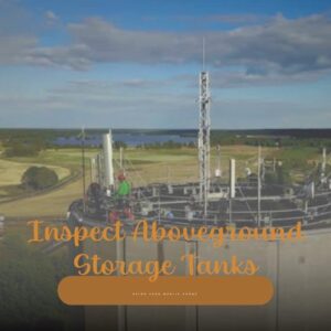 API 650 storage tank inspection