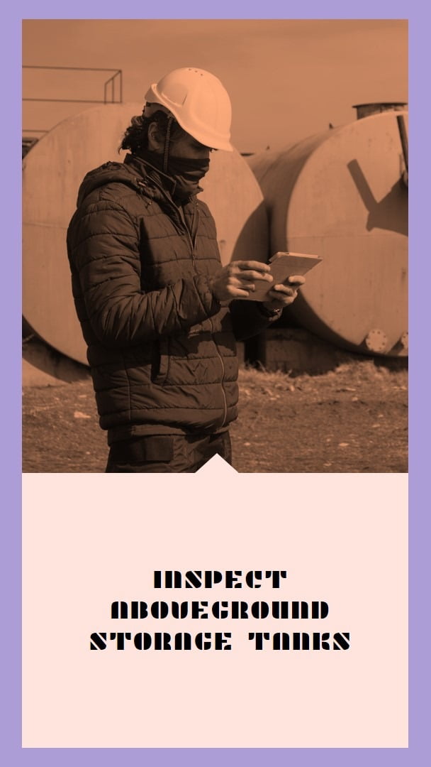 API 650 storage tank inspection - eAuditor Inspections