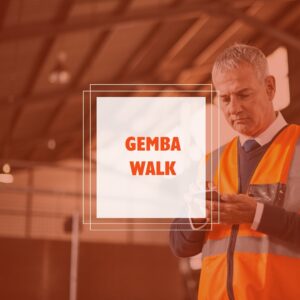 Gemba Walk