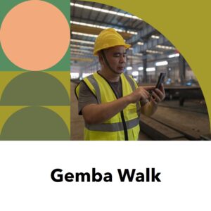 Gemba Walk