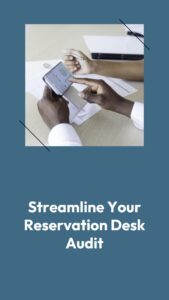 reservation desk audit