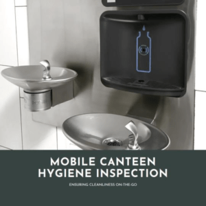 Canteen Hygiene Inspection