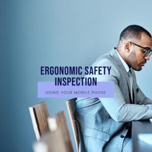 Ergonomic Safety Checklist