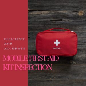 First Aid Kit Inspection