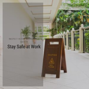 Hotel Workplace Safety