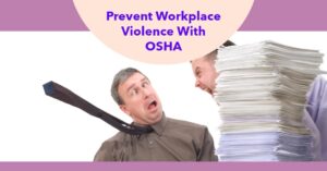 OSHA Workplace Violence Prevention