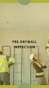 Pre-Drywall Inspection