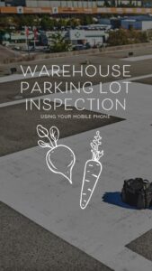 Warehouse Parking Lot inspection 