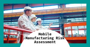 manufacturing risk assessment