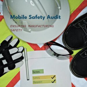 manufacturing safety audit